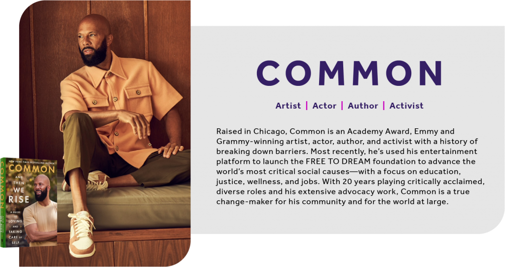 Bio of keynote speaker Common, showing him and his book titled And Then We Rise
