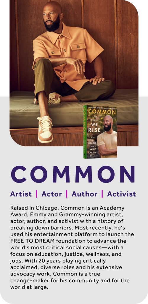 Bio of keynote speaker Common, showing him and his book titled And Then We Rise